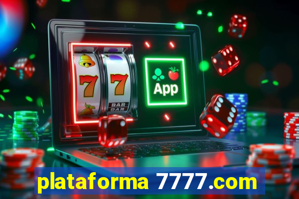 plataforma 7777.com